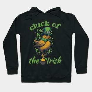 Cluck of the Irish Hoodie